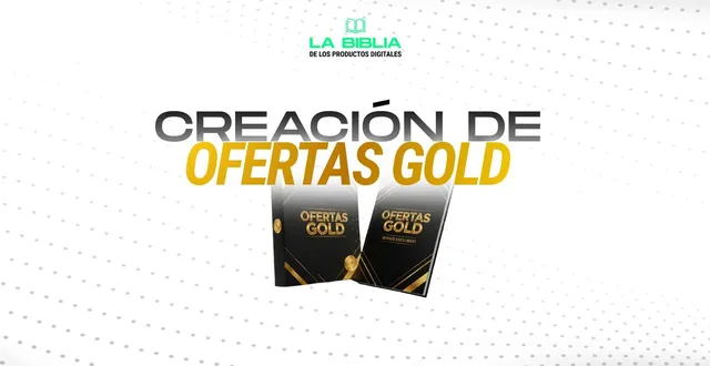 Módulo Creación de ofertas Gold